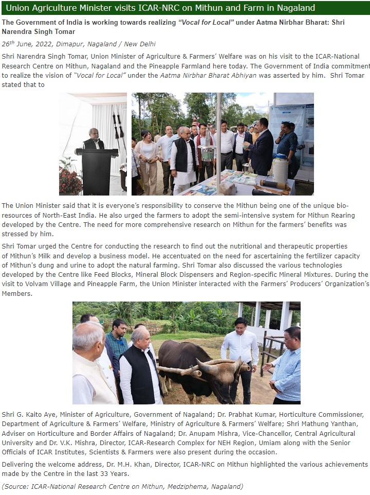 Union Agriculture Minister visits ICAR-NRC on Mithun and Farm in Nagaland - 26 June 2022