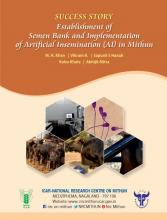 Establishment of Semen Bank and Implementation of Artificial Insemination (AI) in Mithun