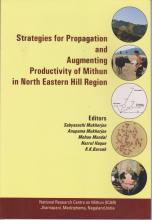 Strategies for Propagation and Augmenting Productivity of Mithun in North Eastern Hill Region